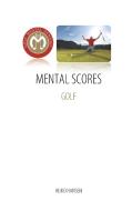 Golf Mental Scores di Heiko Hansen edito da Books on Demand