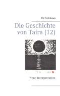 Die Geschichte von Taira (12) di Eiji Yoshikawa edito da Books on Demand