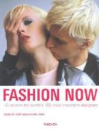 Fashion Now di Terry Jones edito da Taschen