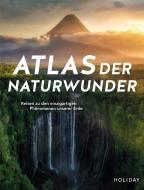 Atlas der Naturwunder di Don Fuchs, Ralf Johnen, Andrea Lammert, Martina Miethig, Daniela Schetar edito da Travel House Media GmbH