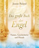 Das große Buch der Engel di Jeanne Ruland edito da Schirner Verlag