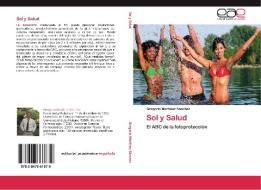 Sol y Salud di Gregorio Martínez Sánchez edito da EAE