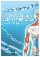 Die Entstehung von Krankheiten di Martin Spring edito da Deutscher Wissenschafts V