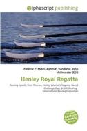 Henley Royal Regatta edito da Vdm Publishing House