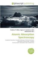Atomic Absorption Spectroscopy edito da Betascript Publishing
