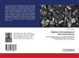 Digital Archaeological Reconnaissance di Vaidutis Zutautas edito da LAP Lambert Academic Publishing