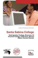 Santa Sabina College edito da Crypt Publishing