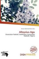 Alloysius Agu edito da Dign Press