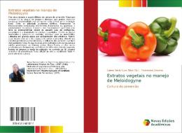 Extratos vegetais no manejo de Meloidogyne di Fernandes Almeida edito da Novas Edições Acadêmicas