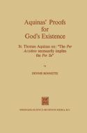 Aquinas' Proofs for God's Existence di Dennis Bonnette edito da Springer Netherlands