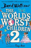 The World's Worst Children 2 di David Walliams edito da HarperCollins Publishers