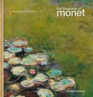 Musee Marmottan\'s Treasures Of Monet di Michael Howard edito da Carlton Books Ltd