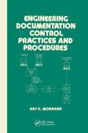 Engineering Documentation Control Practices & Procedures edito da Taylor & Francis Ltd