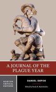 A Journal of the Plague Year di Daniel Defoe edito da WW Norton & Co