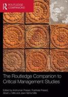The Routledge Companion to Critical Management Studies edito da ROUTLEDGE
