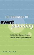 The Business of Event Planning di Judy Allen edito da John Wiley and Sons Ltd