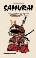 Samurai di Stephen Turnbull edito da Thames & Hudson Ltd