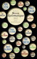 The Best of Le Monde diplomatique 2012 di Wendy Kristianasen edito da Pluto Press