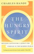 The Hungry Spirit di Charles Handy edito da Broadway Books