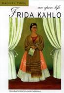 Frida Kahlo di Raquel Tibol edito da University of New Mexico Press