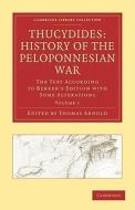 Thucydides: History Of The Peloponnesian War 3 Volume Paperback Set edito da Cambridge University Press