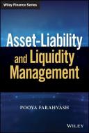 Asset-Liability and Liquidity Management di Pooya Farahvash edito da WILEY