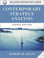 Contemporary Strategy Analysis Text Only di Robert M. Grant edito da John Wiley & Sons