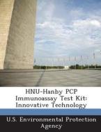 Hnu-hanby Pcp Immunoassay Test Kit edito da Bibliogov