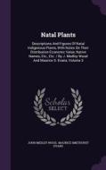 Natal Plants di John Medley Wood edito da Palala Press