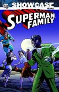 Showcase Presents Superman Family edito da Dc Comics