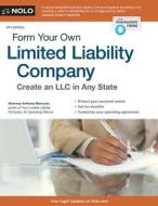 Form Your Own Limited Liability Company di Anthony Mancuso edito da NOLO