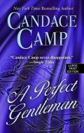 A Perfect Gentleman di Candace Camp edito da THORNDIKE PR