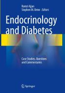 Endocrinology and Diabetes edito da Springer London Ltd