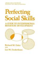 Perfecting Social Skills di Richard M. Eisler, Lee W. Frederiksen edito da Springer US