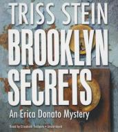 Brooklyn Secrets di Triss Stein edito da Blackstone Audiobooks