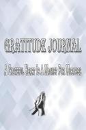 GRATITUDE JOURNAL - A GRATEFUL di Angelica Ocean edito da INDEPENDENTLY PUBLISHED
