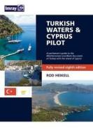 Turkish Waters Pilot di Rod Heikell edito da Imray,laurie,norie & Wilson Ltd