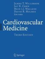 Willerson, J: Cardiovascular Medicine di James T. Willerson edito da Springer-Verlag GmbH