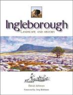 Landscape And History di David Johnson edito da Carnegie Publishing Ltd