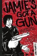 Jamie's Got a Gun: A Graphic Novel di Gail Sidonie Sobat edito da Great Plains Publications