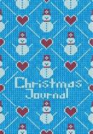 Christmas Journal: 25 Year Christmas Holiday Books (Gift Ideas/Card/Shopping List/Journal)(V7) di Dartan Creations edito da Createspace Independent Publishing Platform