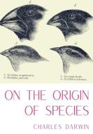 On the Origin of Species: A work of scientific literature by Charles Darwin which is considered to be the foundation of evolutionary biology and di Charles Darwin edito da LIGHTNING SOURCE INC