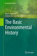 The Basic Environmental History edito da Springer International Publishing