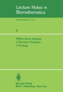 Mathematical Analysis of Decision Problems in Ecology edito da Springer Berlin Heidelberg