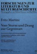 Vom Sturm und Drang zur Gegenwart di Fritz Martini edito da Lang, Peter GmbH