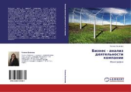 Biznes - Analiz Deyatel'nosti Kompanii di Ezhikova Galina edito da Lap Lambert Academic Publishing