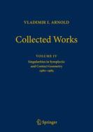 Vladimir Arnold - Collected Works di Vladimir I. Arnold edito da Springer-verlag Berlin And Heidelberg Gmbh & Co. Kg