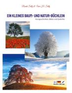 Ein kleines Baum- und Natur-Büchlein di Renate Sültz, Uwe H. Sültz edito da Books on Demand