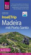 Reise Know-How InselTrip Madeira (mit Porto Santo) di Daniela Schetar, Friedrich Köthe edito da Reise Know-How Rump GmbH