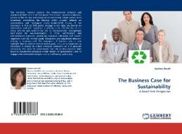 The Business Case for Sustainability di Andrea Revell edito da LAP Lambert Acad. Publ.